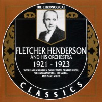 Purchase Fletcher Henderson And His Orchestra - 1921-1923 (Chronological Classics)