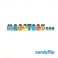 Purchase Candyflip - Madstock