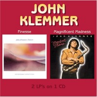 Purchase John Klemmer - Finesse-Magnificent Madness (Remastered 2005)