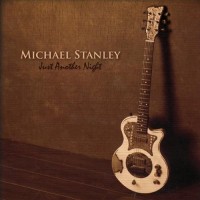 Purchase Michael Stanley - Just Another Night