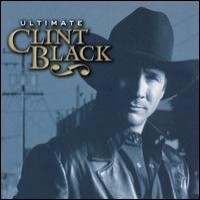 Purchase Clint Black - Ultimate Clint Black