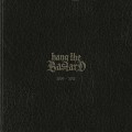 Buy Hang The Bastard - 2009-2012 CD1 Mp3 Download