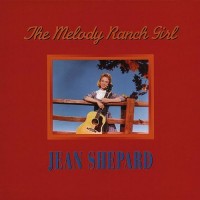 Purchase Jean Shepard - The Melody Ranch Girl CD1