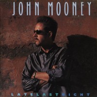 Purchase John Mooney - Late Last Night