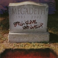 Purchase Megadeth - Still, Alive... And Well? (Live)