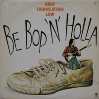 Purchase Andy Fairweather Low - Be Bop 'n' Holla (Vinyl)