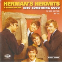 Purchase Herman's Hermits - Into Something Good - Mickie Most Years 64-72 CD3