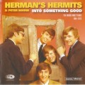 Buy Herman's Hermits - Into Something Good - Mickie Most Years 64-72 CD4 Mp3 Download
