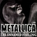 Buy Metallica - The Unnamed Feeling (CDS) CD1 Mp3 Download