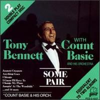 Purchase Tony Bennett - Some Pair (With Count Basie)