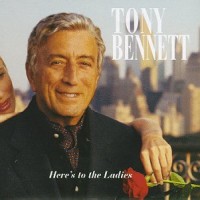 Purchase Tony Bennett - Here's To The Ladies