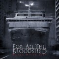 Buy For All This Bloodshed - Black River City Mp3 Download