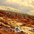 Buy Annie's Axis - Our Progress Our Sin (EP) Mp3 Download