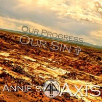Purchase Annie's Axis - Our Progress Our Sin (EP)