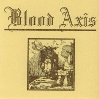 Purchase Blood Axis - Storms Of Steel Over Germany (Live 1998)