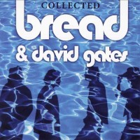 Purchase Bread & David Gates - Collected CD1