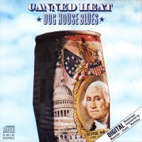 Purchase Canned Heat - Dog House Blues (Vinyl)