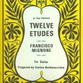 Buy Carlos Barbosa-Lima - Mignone Twelve Etudes (Vinyl) Mp3 Download