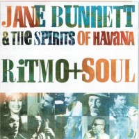 Purchase Jane Bunnett & The Spirits Of Havana - Ritmo+soul