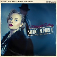 Purchase Swing Republic - Midnight Calling