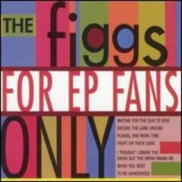 Purchase The Figgs - For EP Fans Only