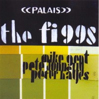 Purchase The Figgs - Palais CD1