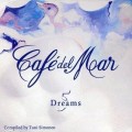 Buy VA - Cafe Del Mar Dreams 5 Mp3 Download