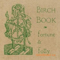 Purchase Birch Book - Vol. II - Fortune & Folly