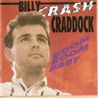 Purchase Billy  "crash" Craddock - Boom Boom Baby