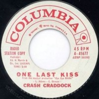 Purchase Billy  "crash" Craddock - One Last Kiss / Is It True Or False? (VLS)