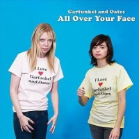 Purchase Garfunkel & Oates - All Over Your Face