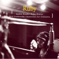 Buy Ruby Hunter - Ruby (With Archie Roach, Paul Grabowsky & Australian Art Orchestra) Mp3 Download