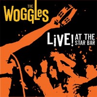 Purchase The Woggles - Live! At The Star Bar