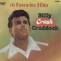 Purchase Billy  "crash" Craddock - 16 Favorite Hits (Vinyl)