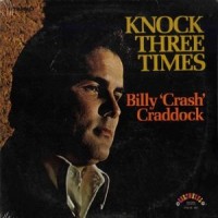 Purchase Billy  "crash" Craddock - Knock Three Times (Vinyl)