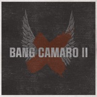 Purchase Bang Camaro - Bang Camaro II