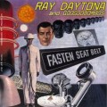 Buy Ray Daytona & Googoobombos - Fasten Seat Belt Mp3 Download