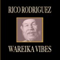 Buy Rico Rodriguez - Wareika Vibes Mp3 Download