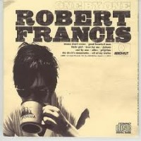 Purchase Robert Francis - One By One