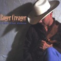 Buy Roger Creager - I Got The Guns Mp3 Download