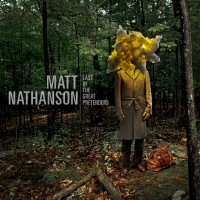 Purchase Matt Nathanson - Last of the Great Pretenders
