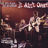 Purchase Prince & The New Power Generation - One Nite Alone... The Aftershow: It Ain't Over! (Bonus) CD3