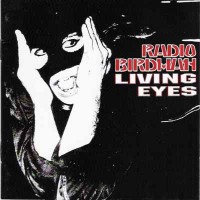 Purchase Radio Birdman - Living Eyes (Remastered 2002)