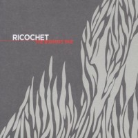 Purchase Ricochet - The Burning One