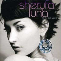 Purchase Sheryfa Luna - Si Tu Me Vois