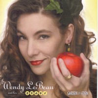 Purchase Wendy LeBeau & Her Beaus - Garden Of Eden