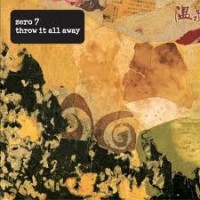 Purchase Zero 7 - Throw It All Away (EP)