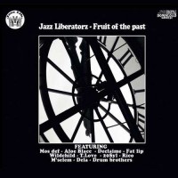 Purchase jazz liberatorz - Coffret: Fruit Of The Past CD2