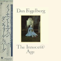 Purchase Dan Fogelberg - The Innocent Age (Vinyl) CD1