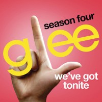 Purchase Glee Cast - We've Got Tonite (CDS)